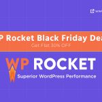 WP Rocket Black Friday Deals 2026 | Get Flat 30% OFF on All Plans