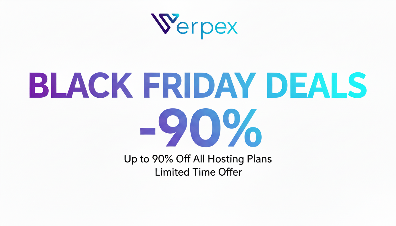 Verpex Black Friday Deals 2025 – Get Up to 90% OFF on Web, Reseller & VPS Hosting! 1 Verpex Black Friday Deals 2025 – Get Up to 90% OFF on Web, Reseller & VPS Hosting!