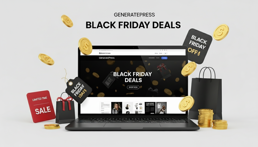 GeneratePress Black Friday Deals and Cyber Monday Sale 2026 | 25% OFF Now!
