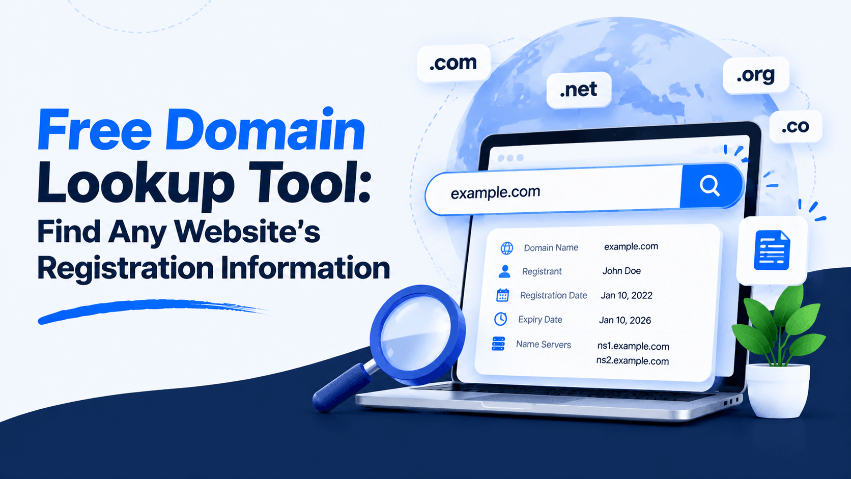 Free Domain Lookup Tool: Find Any Website’s Registration Information