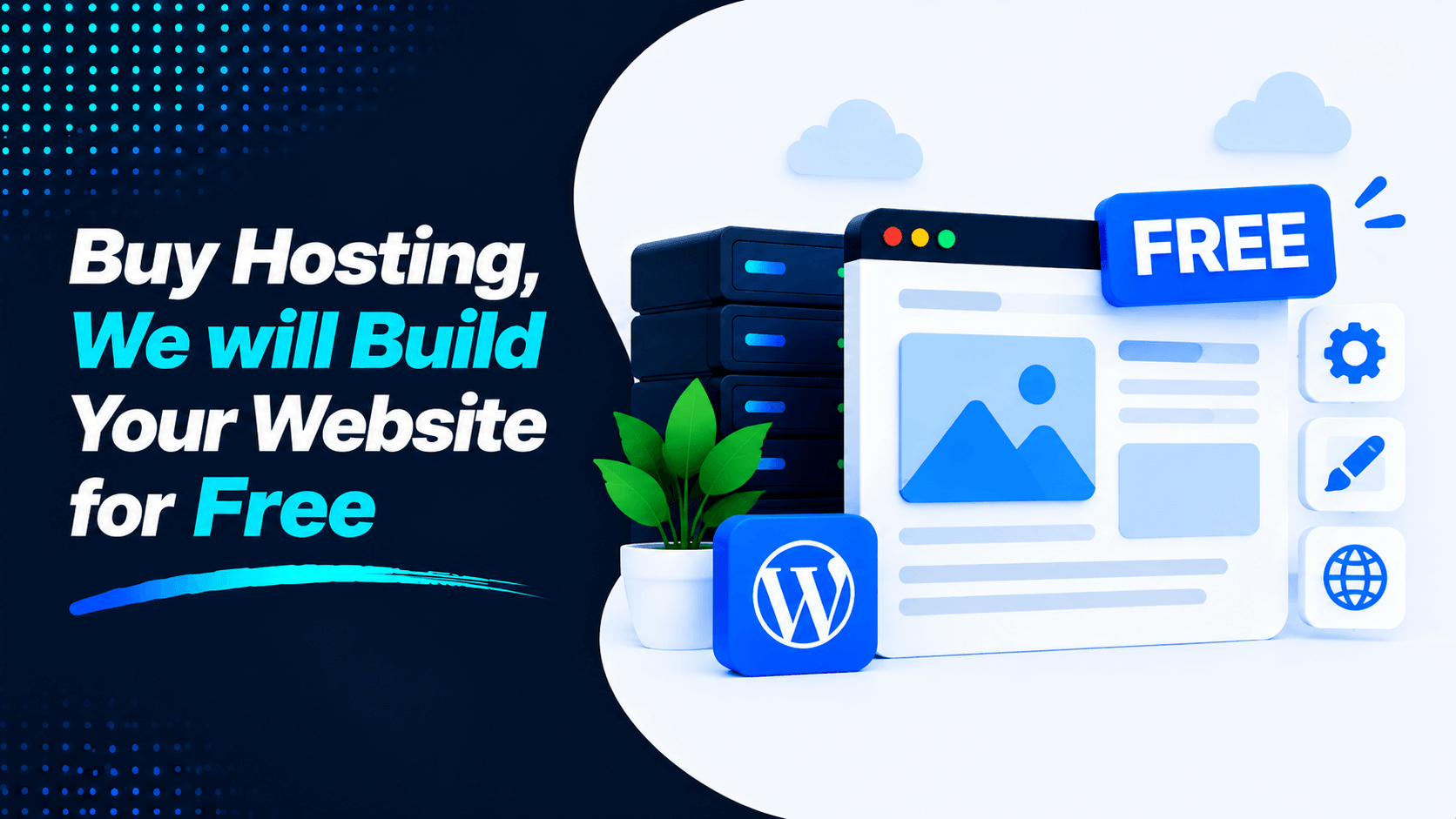 Buy Hosting, We will Build Your Website for Free