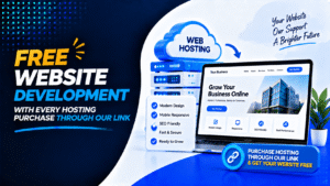Free Website Development with Every Hosting Purchase Through Our Link