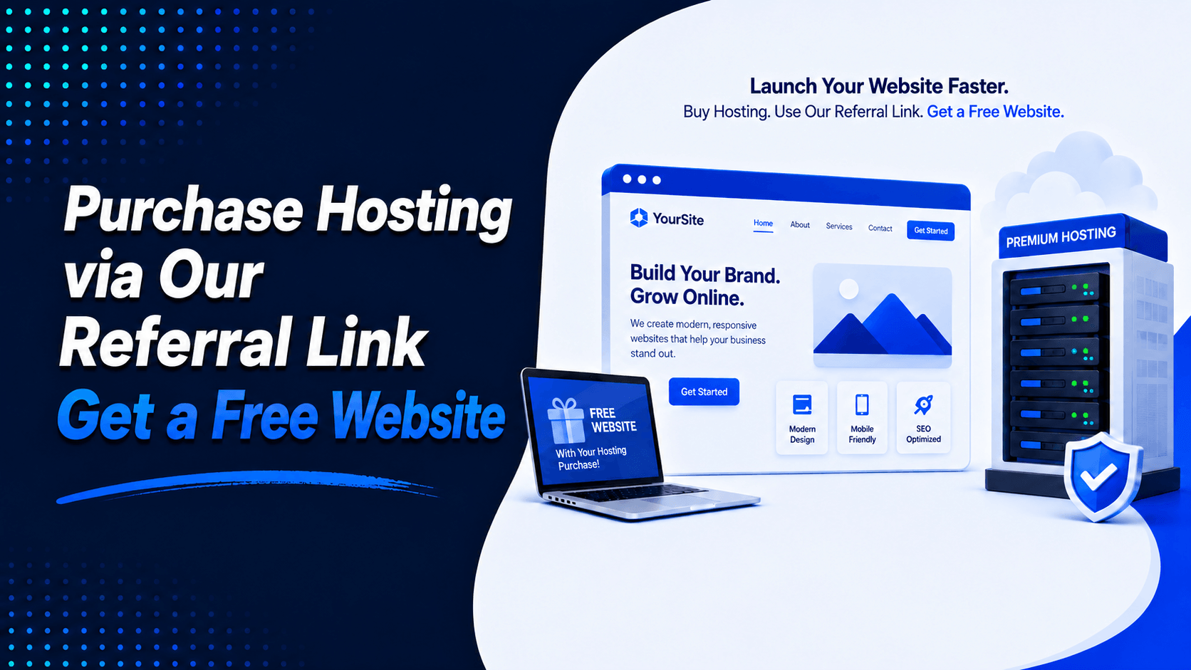Purchase Hosting via Our Referral Link and Get a Free Website