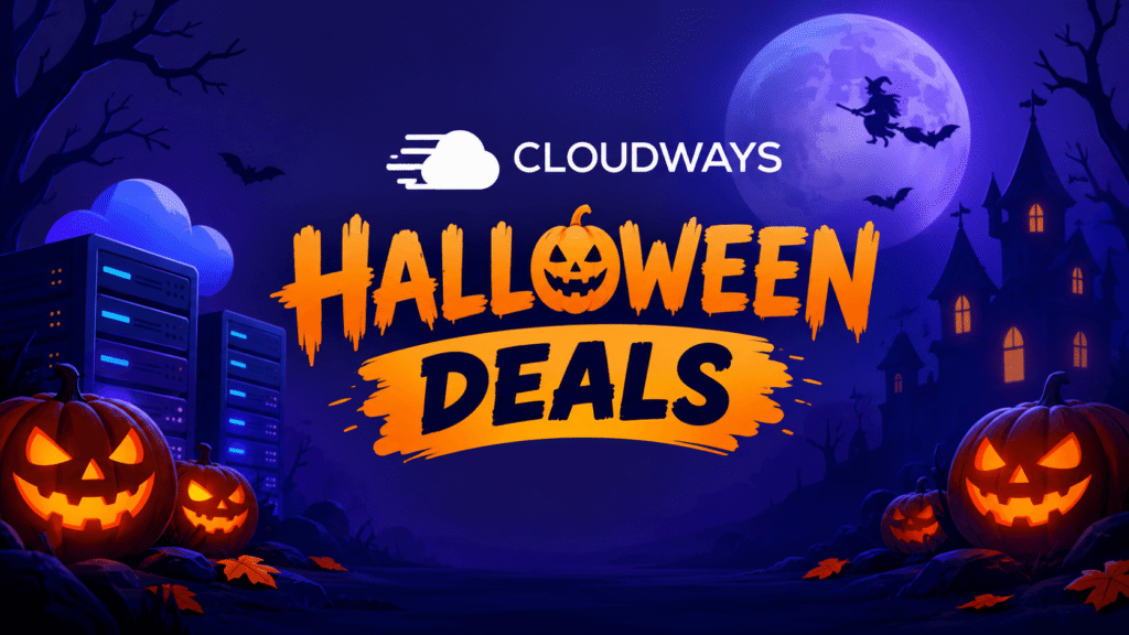 Cloudways Halloween Deals 2026: Get 40% Off for 4 Months + Free Migrations