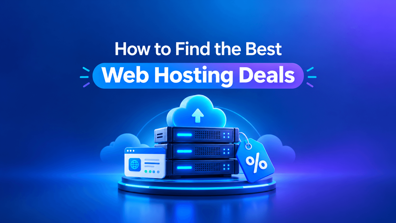 How to Find the Best Web Hosting Deals in 2026